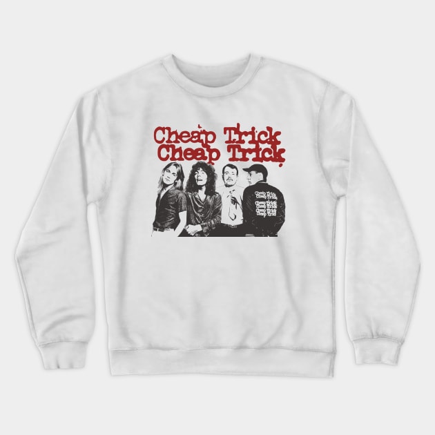 Cheap Trick Crewneck Sweatshirt by tacimey